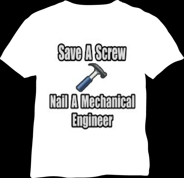 01-Funky T Shirt Quotes-Save Screw-Nail A Mechanical Engineer